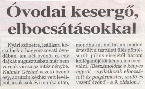 2007.06.27 - Kisalföld - Óvodai kesergő elbocsátásokkal 1